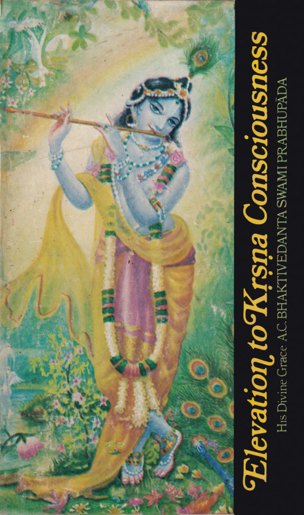 Elevation to Kṛṣṇa Consciousness book cover