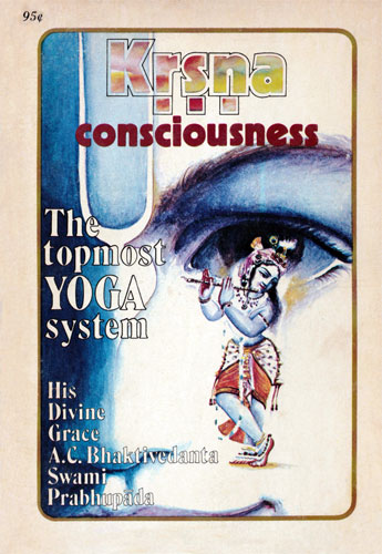 Kṛṣṇa Consciousness: The Topmost Yoga System book cover