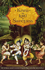 Kṛṣṇa — The Lord of Sweetness book cover